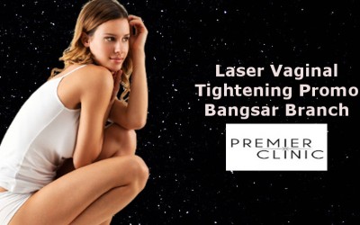 Laser Vaginal Tightening Promo only at BANGSAR branch!!!